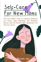 Self-Care for New Moms