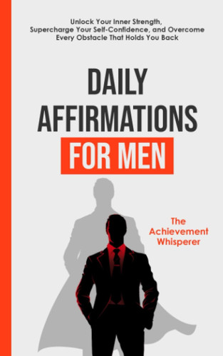 Daily Affirmations for Men
