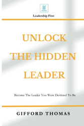 Unlock The Hidden Leader