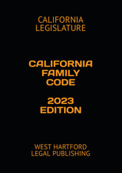 California Family Code 2023 Edition