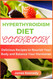 Hyperthyroidism Diet Cookbook: Delicious Recipes to Nourish Your Body