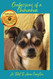 Confessions of a Chihuahua: Memoir of an Amazing Dog