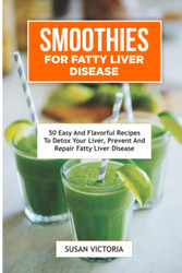 Smoothies for Fatty Liver Disease