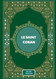 The Holy Quran in French Le Saint Coran en francais Koran Qu'ran
