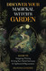 Discover Your Magickal Witch's Garden