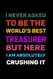 I Never asked to Be The World's Best Treasurer But Here I'm