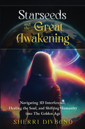 Starseeds and The Great Awakening