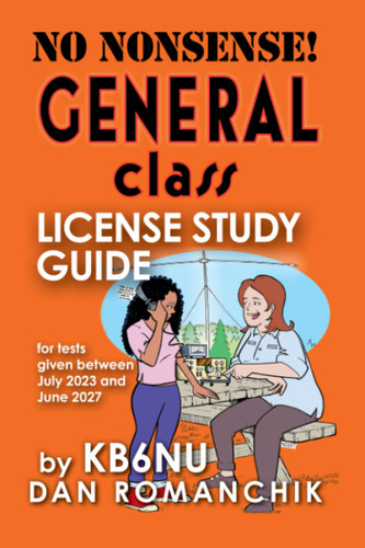 No-Nonsense General Class License Study Guide