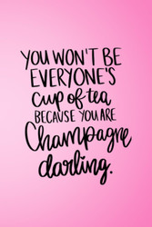 You are Champagne Darling Writing Journal