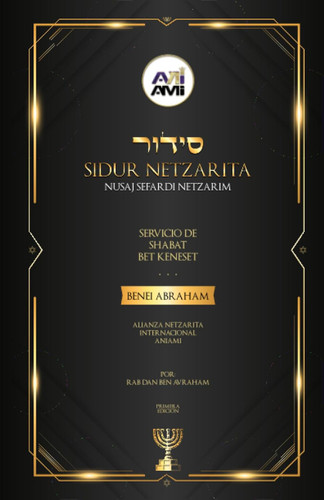 Sidur Bene Avraham AniAMI: Sidur Netzarita para servicio de Shabat