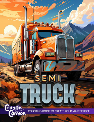 Semi Truck Coloring Book