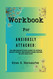 Workbook For Anxiously Attached