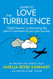 Learn to Love the Turbulence: Flight lessons on becoming the pilot in