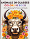 Animals In Glasses Coloring Book