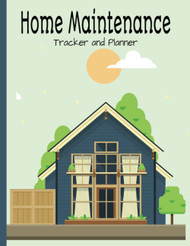 Home Maintenance Tracker and Planner