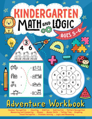 Kindergarten Math and Logic Adventure Workbook