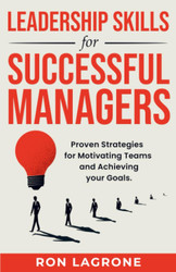 Leadership Skills for Successful Managers