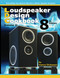 Loudspeaker Design Cookbook Volume II