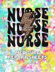 Med Surg Nurse Report Sheets