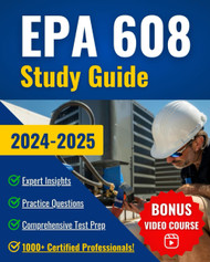 EPA 608 Study Guide: Crush the EPA 608 Certification Exam on Your