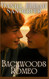 Backwoods Romeo