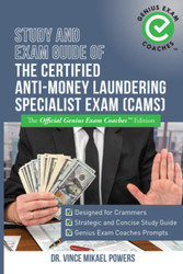 Study and Exam Guide of the Certified Anti-Money Laundering