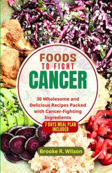 Foods to Fight Cancer