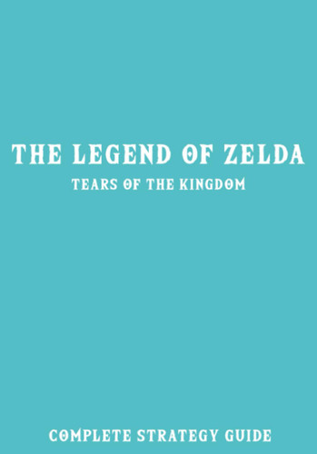 The Legend of Zelda Tears of the Kingdom
