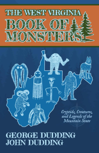 The West Virginia Book of Monsters