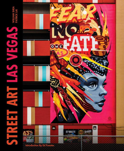 Street Art Las Vegas (Updated Edition)