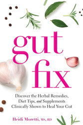 Gut Fix: Discover the herbal remedies diet tips and supplements