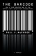 The Barcode: How a Team Created One of the World's Most Ubiquitous
