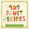 101 Fruit Recipes