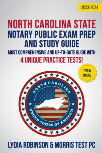 North Carolina State Notary Public Exam Prep and Study Guide 2023-2024