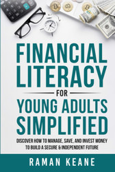Financial Literacy for Young Adults Simplified