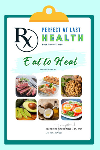 Perfect At Last Health: Eat to Heal