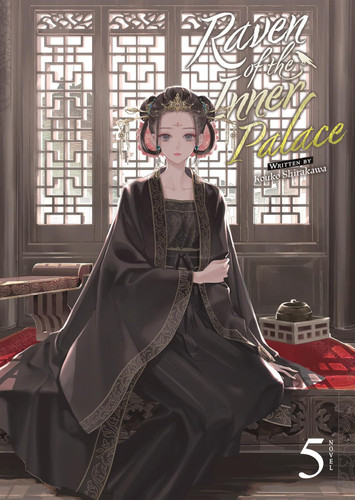 Raven of the Inner Palace Vol. 5