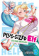 Plus-Sized Elf: Second Helping! Vol. 2