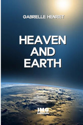 HEAVEN AND EARTH: The existence of a solid dome above the earth