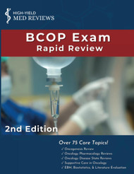 BCOP Exam Rapid Review: