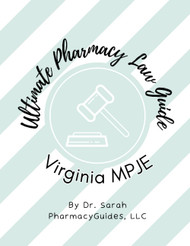 Ultimate Virginia Pharmacy Law Guide for the 2023 MPJE