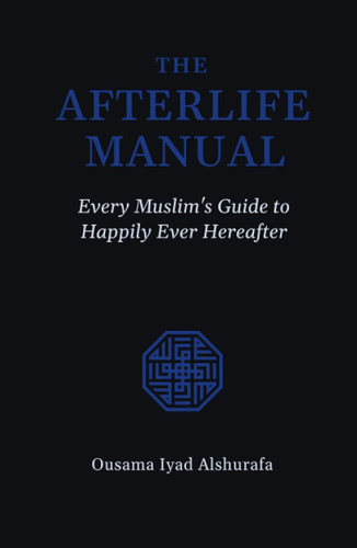 The Afterlife Manual