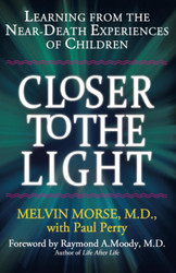 CLOSER TO THE LIGHT