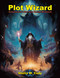 Plot Wizard: Gamemaster's Narrative Design Workbook