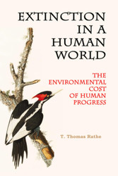 Extinction in a Human World