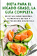 Dieta Para El Higado Graso La Guia Completa: Recetas Innovadoras