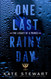 One Last Rainy Day: The Legacy of a Prince (Ravenhood Legacy)