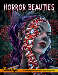 Horror Beauties: A Coloring Book for Adults Features Beauty in Horror