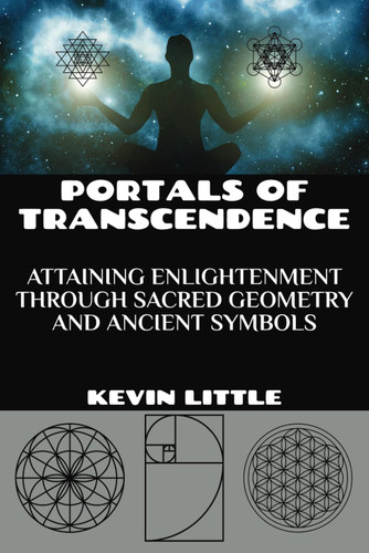Portals of Transcendence: Attaining Enlightenment through Sacred