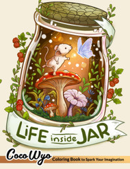 Life Inside Jar: Coloring Books with Adorable Illustrations Such As